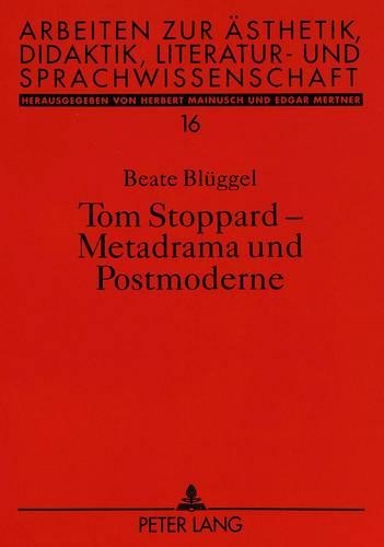 Паперова книга «Tom Stoppard - Metadrama Und Postmoderne», автор Беата Блюґґель - фото №1