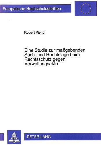 Бумажная книга «Eine Studie Zur Maßgebenden Sach- Und Rechtslage Beim Rechtsschutz Gegen Verwaltungsakte», автор Роберт Пиндль - фото №1