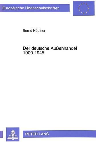 Паперова книга «Der Deutsche Außenhandel 1900-1945: Aenderungen in Der Waren- Und Regionalstruktur», автор Бернд Хопфнер - фото №1