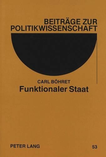 Паперова книга «Funktionaler Staat: Ein Konzept Fuer Die Jahrhundertwende?», автор Карл Борет - фото №1