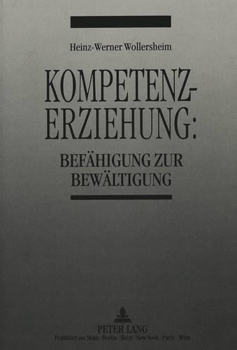 Паперова книга «Kompetenzerziehung:: Befaehigung Zur Bewaeltigung», автор Гайнц-Вернер Воллершайм - фото №1