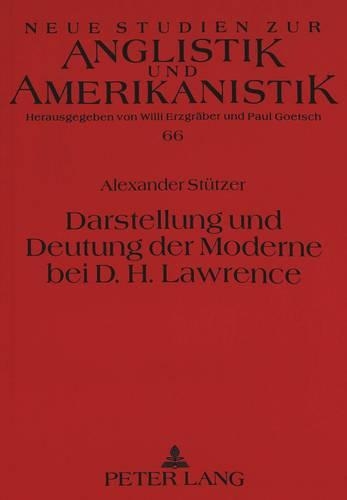 Бумажная книга «Darstellung Und Deutung Der Moderne Bei D.H. Lawrence», автор Александр Штуцер - фото №1