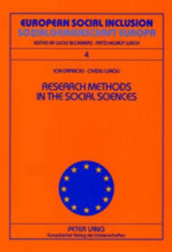 Бумажная книга «Research Methods in the Social Sciences Metode De Cercetare in Stiintele Sociale», авторов Ион Дафиноу, Овидиу Лунгу - фото №1