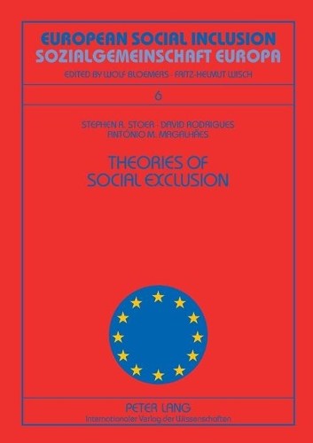 Бумажная книга «Theories of Social Exclusion Teorias De Exclusao Social», авторов Антонио М. Магальяэс, Дэвид Родригес, Стивен Р. Стоер - фото №1