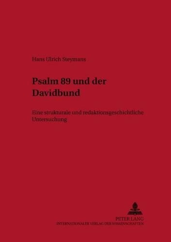 Паперова книга «Psalm 89 Und Der Davidbund: Eine Strukturale Und Redaktionsgeschichtliche Untersuchung» - фото №1