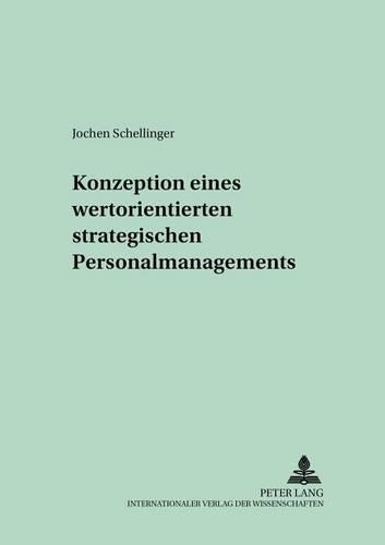 Бумажная книга «Konzeption Eines Wertorientierten Strategischen Personalmanagements», автор Йохен Шеллингер - фото №1