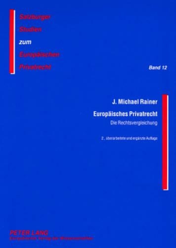 Паперова книга «Europaeisches Privatrecht: Die Rechtsvergleichung», автор Дж. Майкл Райнер - фото №1