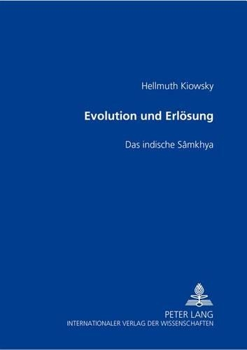 Паперова книга «Evolution Und Erloesung: Das Indische Sâmkhya», автор Хельмут Кіовскі - фото №1