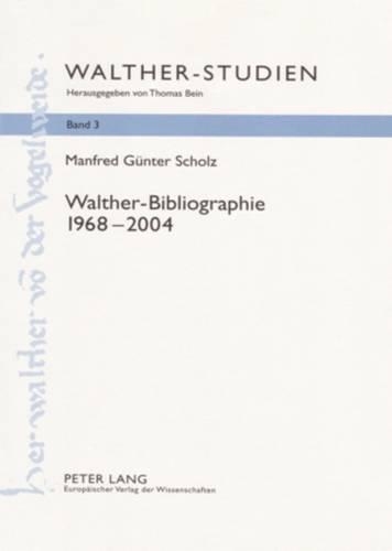 Бумажная книга «Walther-Bibliographie- 1968-2004», автор Манфред Гюнтер Шольц - фото №1