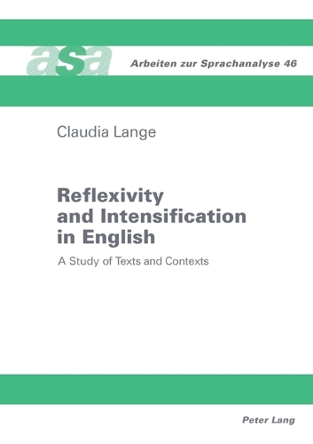 [object Object] «Reflexivity and Intensification in English: A Study of Texts and Contexts», автор Клаудія Ланге - фото №1