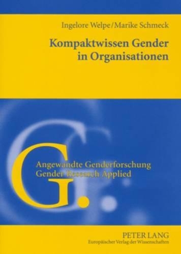 Бумажная книга «Kompaktwissen Gender in Organisationen», автор Ингелоре Вельпе - фото №1