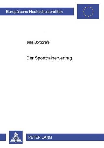 Паперова книга «Der Sporttrainervertrag», автор Джулія Боргграфе - фото №1