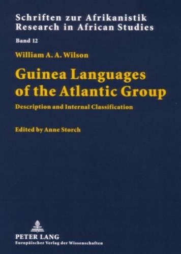 [object Object] «Guinea Languages of the Atlantic Group: Description and Internal Classification», автор Вільям А. А. Вілсон - фото №1