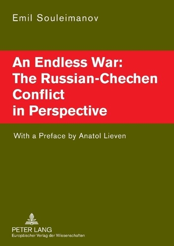 Бумажная книга «An Endless War: the Russian-Chechen Conflict in Perspective» - фото №1