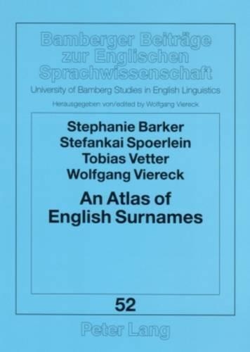 Паперова книга «An Atlas of English Surnames», авторів Стефанкай Шперляйн, Стефані Баркер, Тобіас Веттер, Вольфганг Вірек - фото №1
