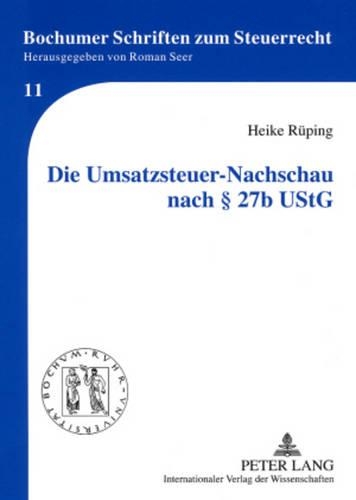 Паперова книга «Die Umsatzsteuer-Nachschau Nach § 27b Ustg», автор Хайке Рюпінг - фото №1