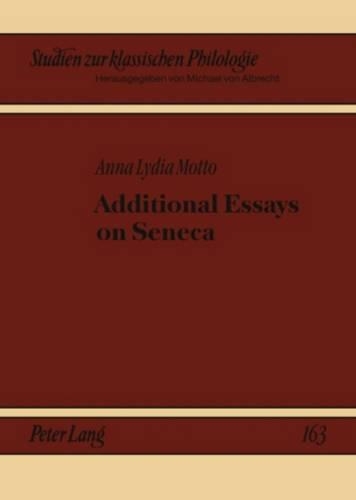Бумажная книга «Additional Essays on Seneca», автор Анна Лидия Мотто - фото №1