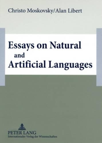 [object Object] «Essays on Natural and Artificial Languages», авторів Алан Ліберт, Крісто Московський - фото №1