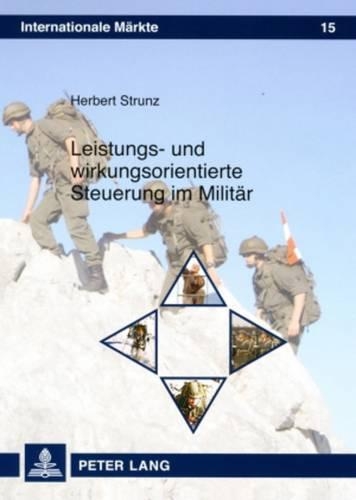Паперова книга «Leistungs- Und Wirkungsorientierte Steuerung Im Militaer», автор Герберт Штрунц - фото №1