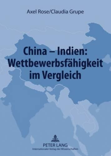 Паперова книга «China - Indien: Wettbewerbsfaehigkeit Im Vergleich», автор Клаудія Групе - фото №1