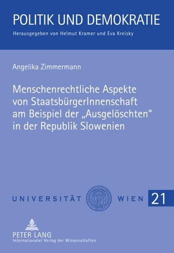 Паперова книга «Menschenrechtliche Aspekte Von Staatsbuergerinnenschaft Am Beispiel Der «Ausgeloeschten» in Der Republik Slowenien», автор Анжеліка Циммерманн - фото №1