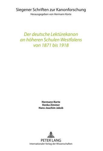 Паперова книга «Der Deutsche Lektuerekanon an Hoeheren Schulen Westfalens Von 1871 Bis 1918», автор Герман Корте - фото №1