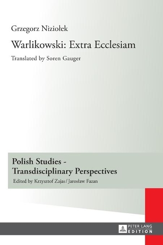 Паперова книга «Warlikowski: Extra Ecclesiam: Translated by Soren Gauger», автор Ґжеґож Нізьолек - фото №1