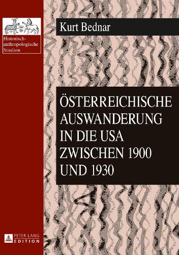 Бумажная книга «Oesterreichische Auswanderung in Die USA Zwischen 1900 Und 1930» - фото №1