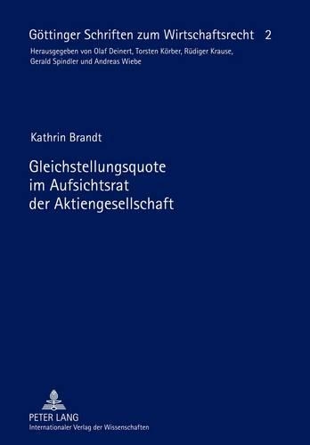 Бумажная книга «Gleichstellungsquote Im Aufsichtsrat Der Aktiengesellschaft», автор Катрин Брандт - фото №1