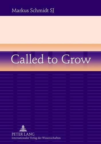 Бумажная книга «Called to Grow: Brokenness and Gradual Growth towards Wholeness», автор Маркус Шмидт - фото №1