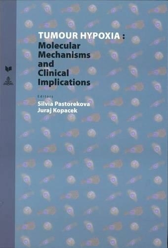 Паперова книга «Tumour Hypoxia: Molecular Mechanisms and Clinical Implications» - фото №1