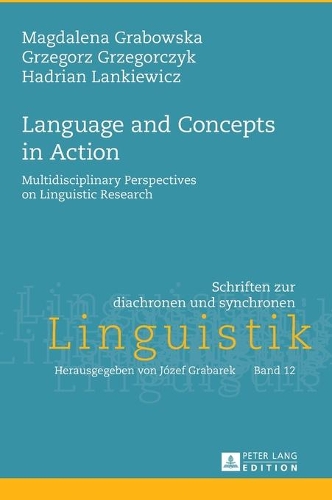 [object Object] «Language and Concepts in Action: Multidisciplinary Perspectives on Linguistic Research», авторів Гжегож Гжегорчик, Адріан Ланкевич, Магдалена Грабовська - фото №1
