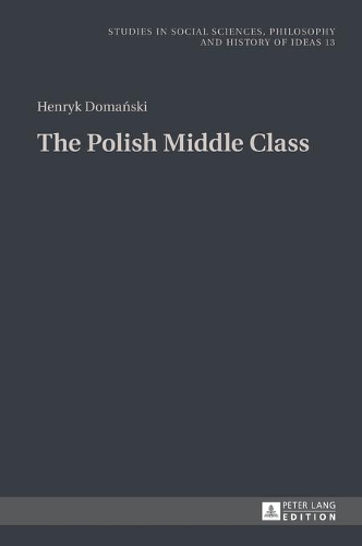 Бумажная книга «The Polish Middle Class», автор Генрик Доманьски - фото №1