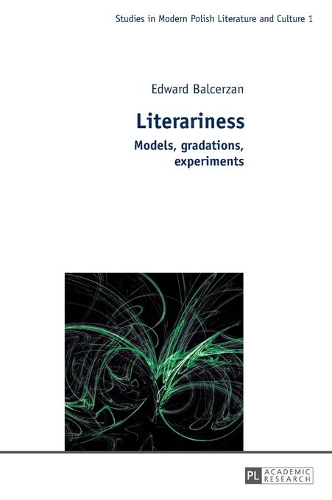 Бумажная книга «Literariness: Models, gradations, experiments», автор Эдвард Бальцерзан - фото №1