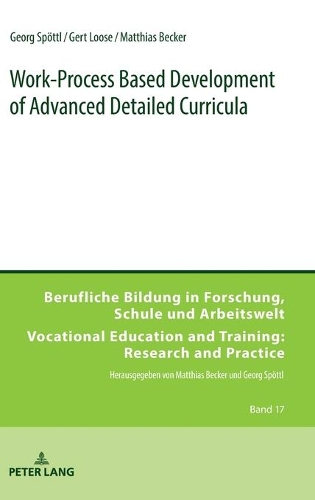 Бумажная книга «Work-Process Based Development of Advanced Detailed Curricula», авторов Георг Шпетль, Герт Лус, Мэтью Беккер - фото №1