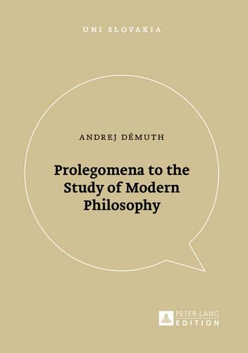 Бумажная книга «Prolegomena to the Study of Modern Philosophy», автор Андрей Демут - фото №1