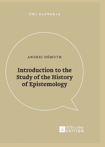 Бумажная книга «Introduction to the Study of the History of Epistemology», автор Андрей Демут - фото №1