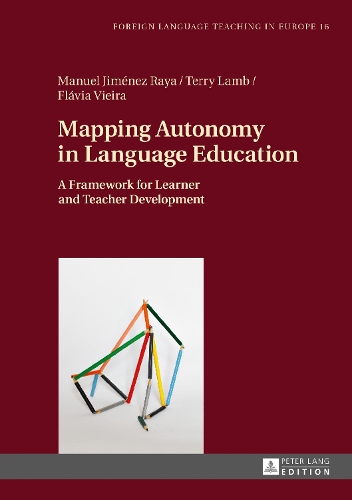 Паперова книга «Mapping Autonomy in Language Education: A Framework for Learner and Teacher Development», авторів Мануель Хіменес Рая, Террі Лемб - фото №1
