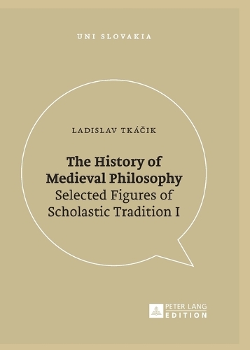 Бумажная книга «The History of Medieval Philosophy: Selected Figures of Scholastic Tradition I», автор Ладислав Ткачик - фото №1
