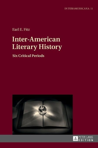 Бумажная книга «Inter-American Literary History: Six Critical Periods», автор Эрл Э. Фитц - фото №1