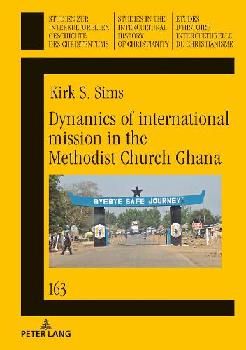 Бумажная книга «Dynamics of international mission in the Methodist Church Ghana» - фото №1