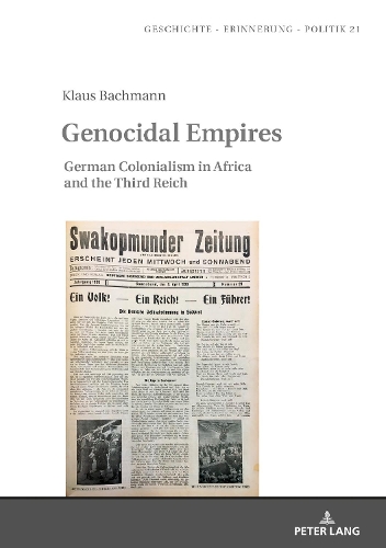 Бумажная книга «Genocidal Empires: German Colonialism in Africa and the Third Reich», автор Клаус Бахманн - фото №1