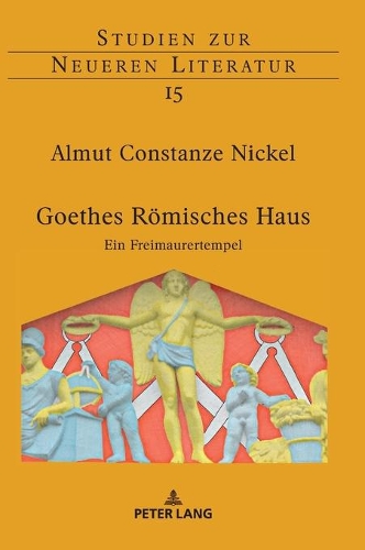 Паперова книга «Goethes Roemisches Haus: Ein Freimaurertempel», автор Альмут Констанце Нікель - фото №1