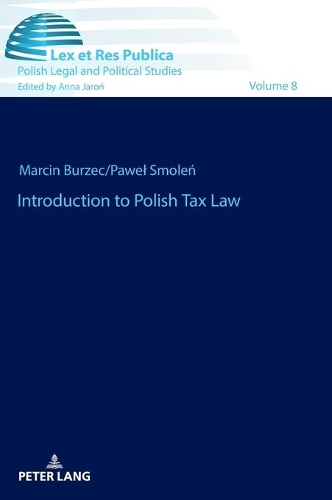 Бумажная книга «Introduction to Polish Tax Law», авторов Марцин Буржец, Павел Смолен - фото №1