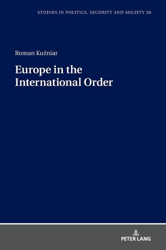 Бумажная книга «Europe in the International Order», автор Роман Кузняр - фото №1