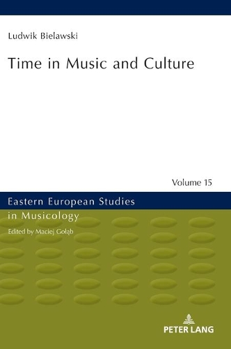 Бумажная книга «Time in Music and Culture», автор Людвик Белавски - фото №1