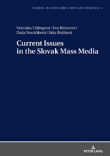 Бумажная книга «Current Issues in the Slovak Mass Media», авторов Даша Новачикова, Ева Буторова, Йитка Рожнова, Вероника Чиллингова - фото №1