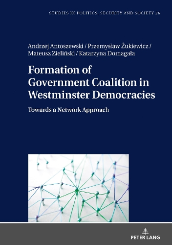Паперова книга «Formation of Government Coalition in Westminster Democracies: Towards a Network Approach» - фото №1