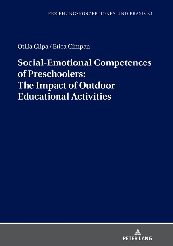 Бумажная книга «Social-Emotional Competences of Preschoolers: The Impact of Outdoor Educational Activities» - фото №1