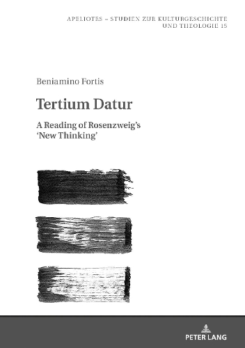 Паперова книга «Tertium Datur: A Reading of Rosenzweig’s ‘New Thinking’», автор Беніаміно Фортіс - фото №1